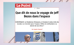 Photo de la tribune de Sophie Chassat dans Le Point : "Que dit de nous le voyage de Jeff Bezos dans l'espace"