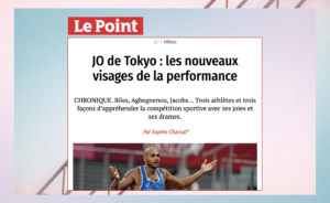 Sophie Chassat: column in Le Point &quot;Tokyo Olympics: the new faces of performance&quot;&quot;.